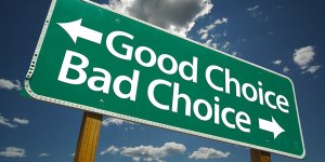 good-choice-bad-choice-sign